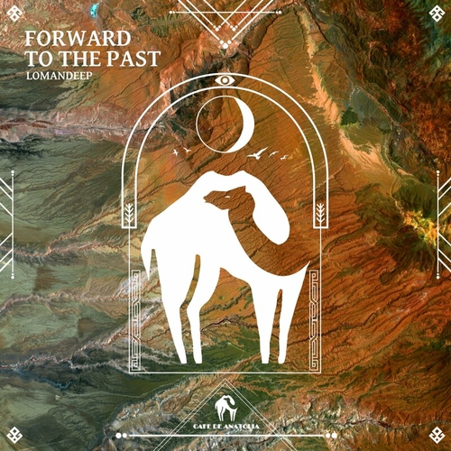 Lomandeep - Forward to the Past